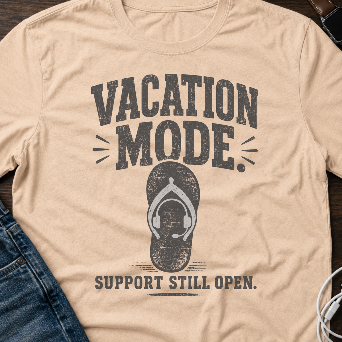 Vacation Mode Support Still Open T-Shirt
