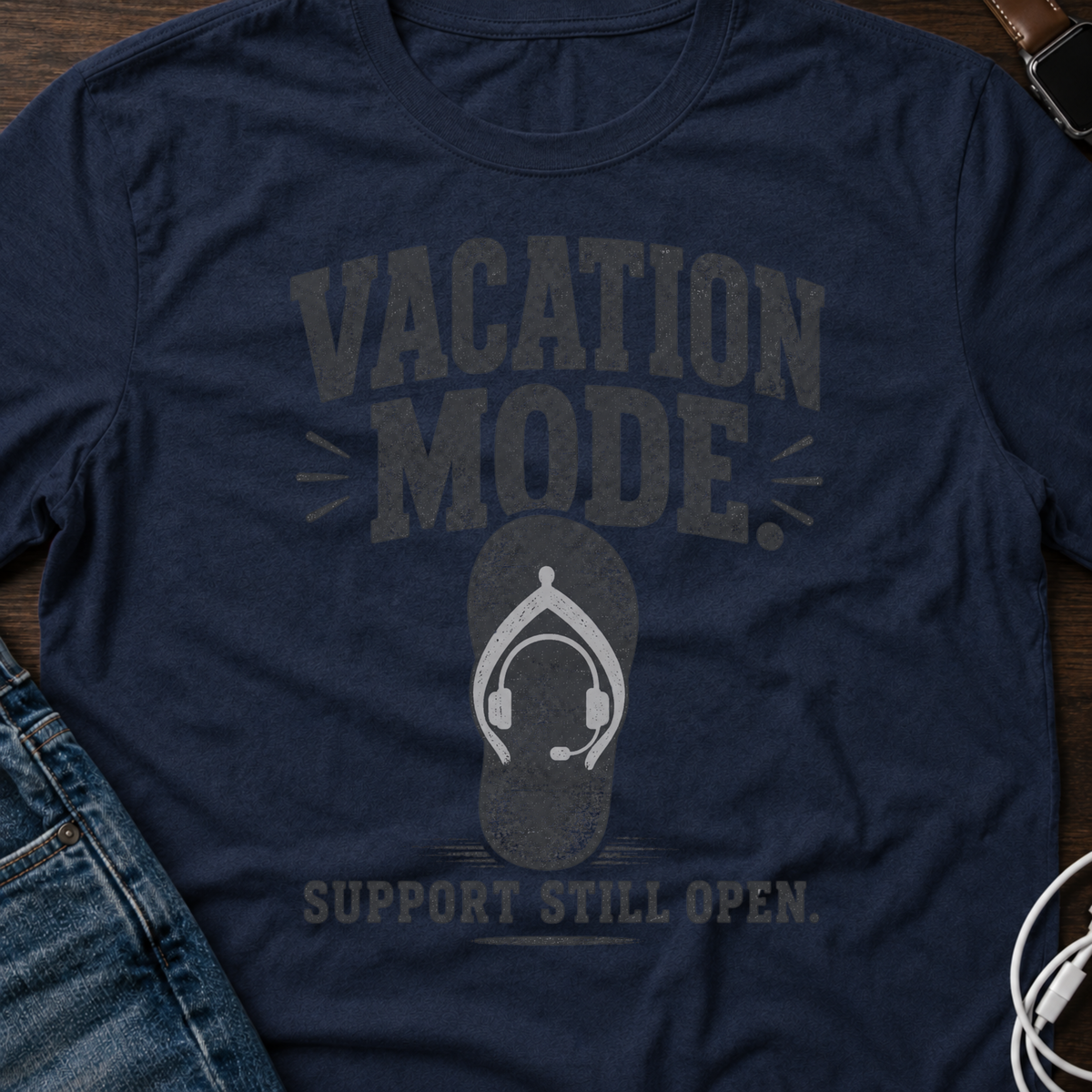 Vacation Mode Support Still Open T-Shirt