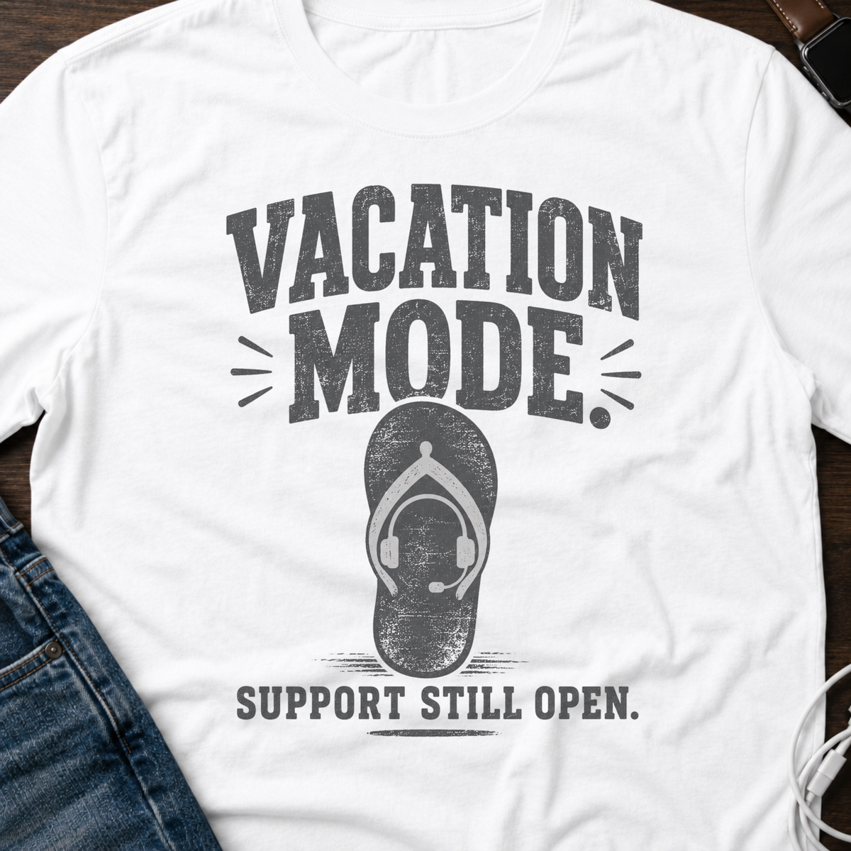 Vacation Mode Support Still Open T-Shirt